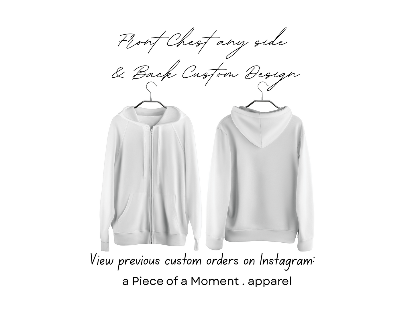 Adult Full Zipper Sweatshirt Custom Front left chest design & Back center design